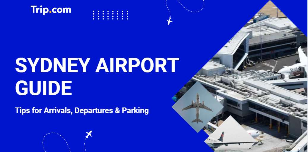 Sydney Airport Guide
