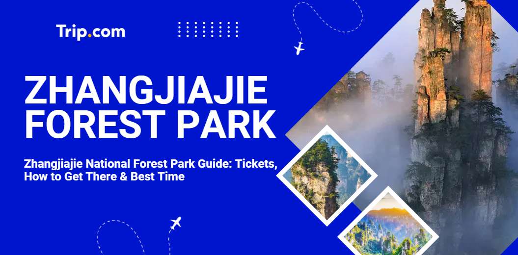 Zhangjiajie National Forest Park