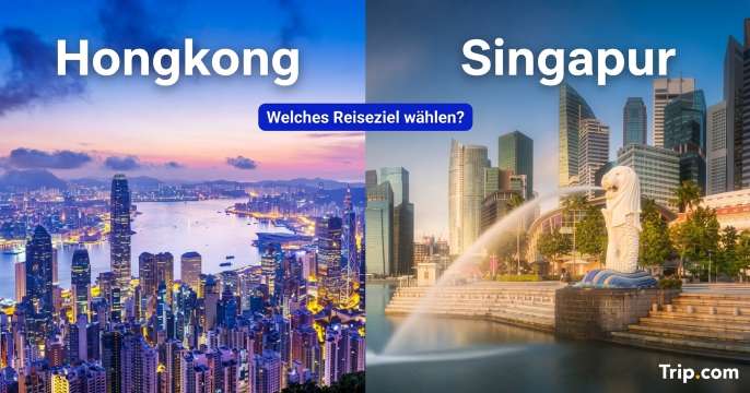 Hongkong oder Singapur