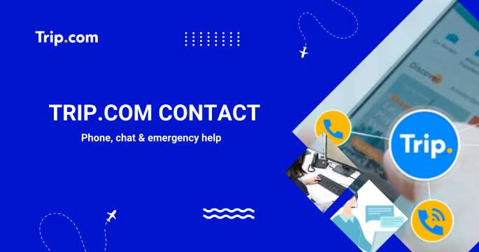 Trip.com Contact: Find Phone Numbers & Customer Service | Trip.com