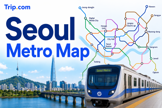 Seoul Metro Guide: Map, Tickets and Routes | Trip.com