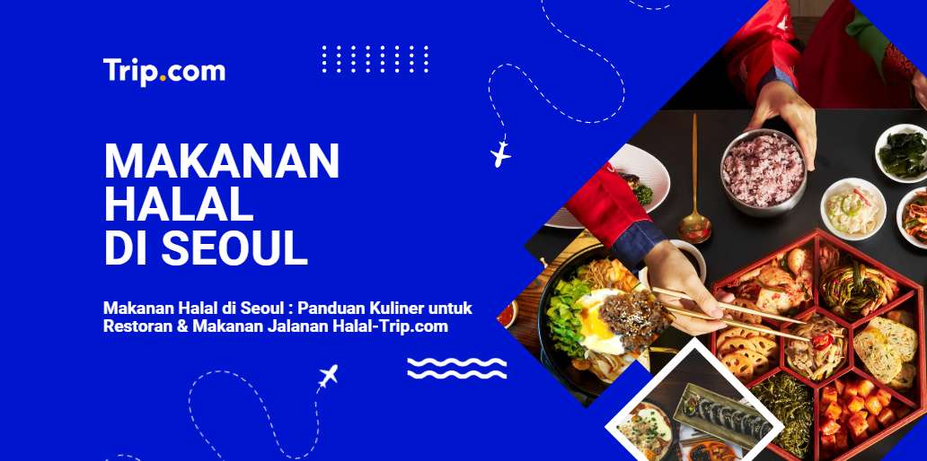 Makanan Halal di Seoul 