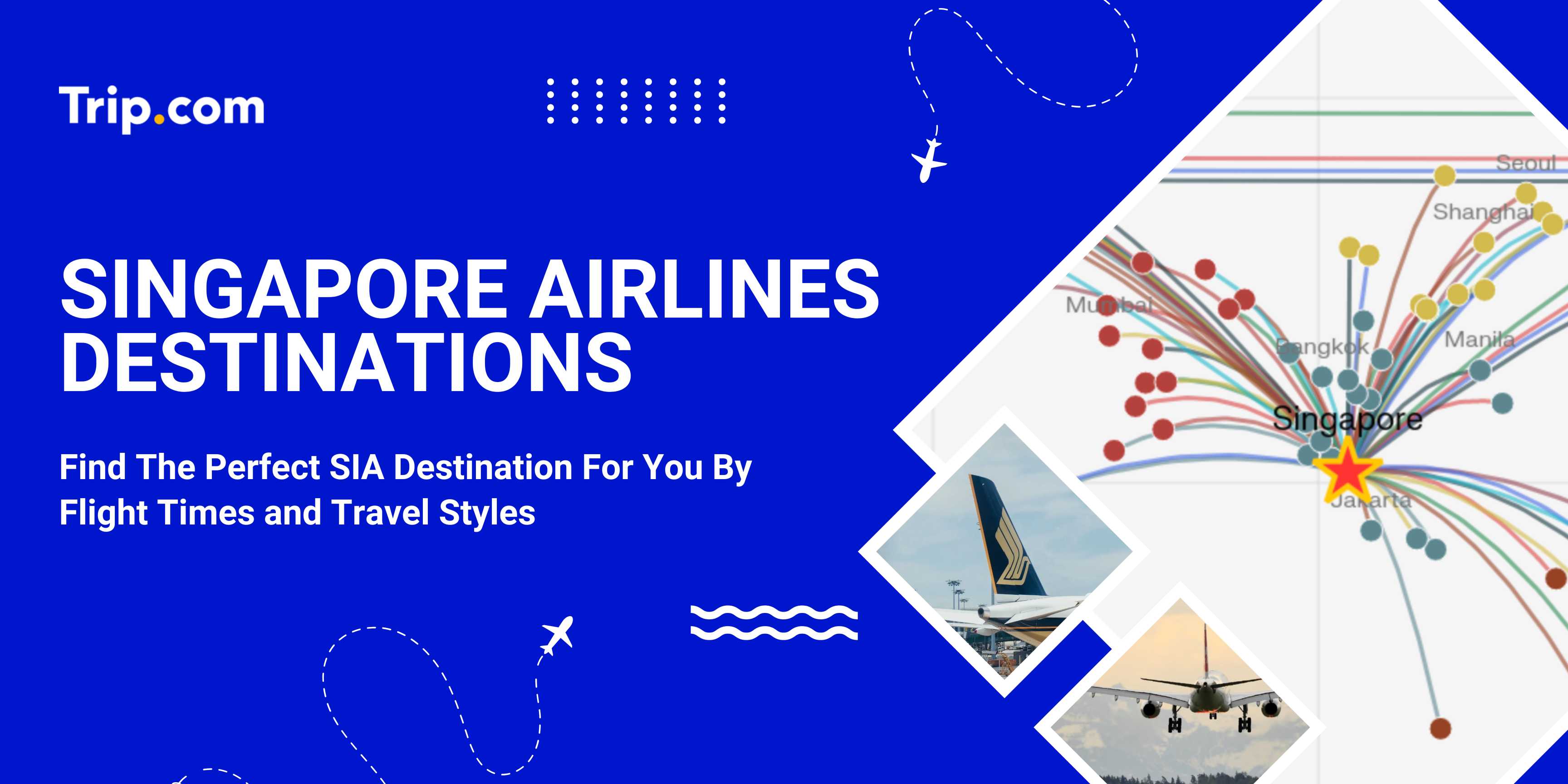 All 100+ Singapore Airlines Destinations (2026) | Trip.com