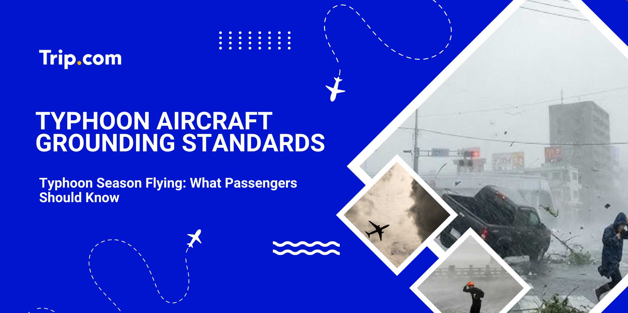 Typhoon Flight Grounding Standards: What to Do & Compensation Guide | Trip.com