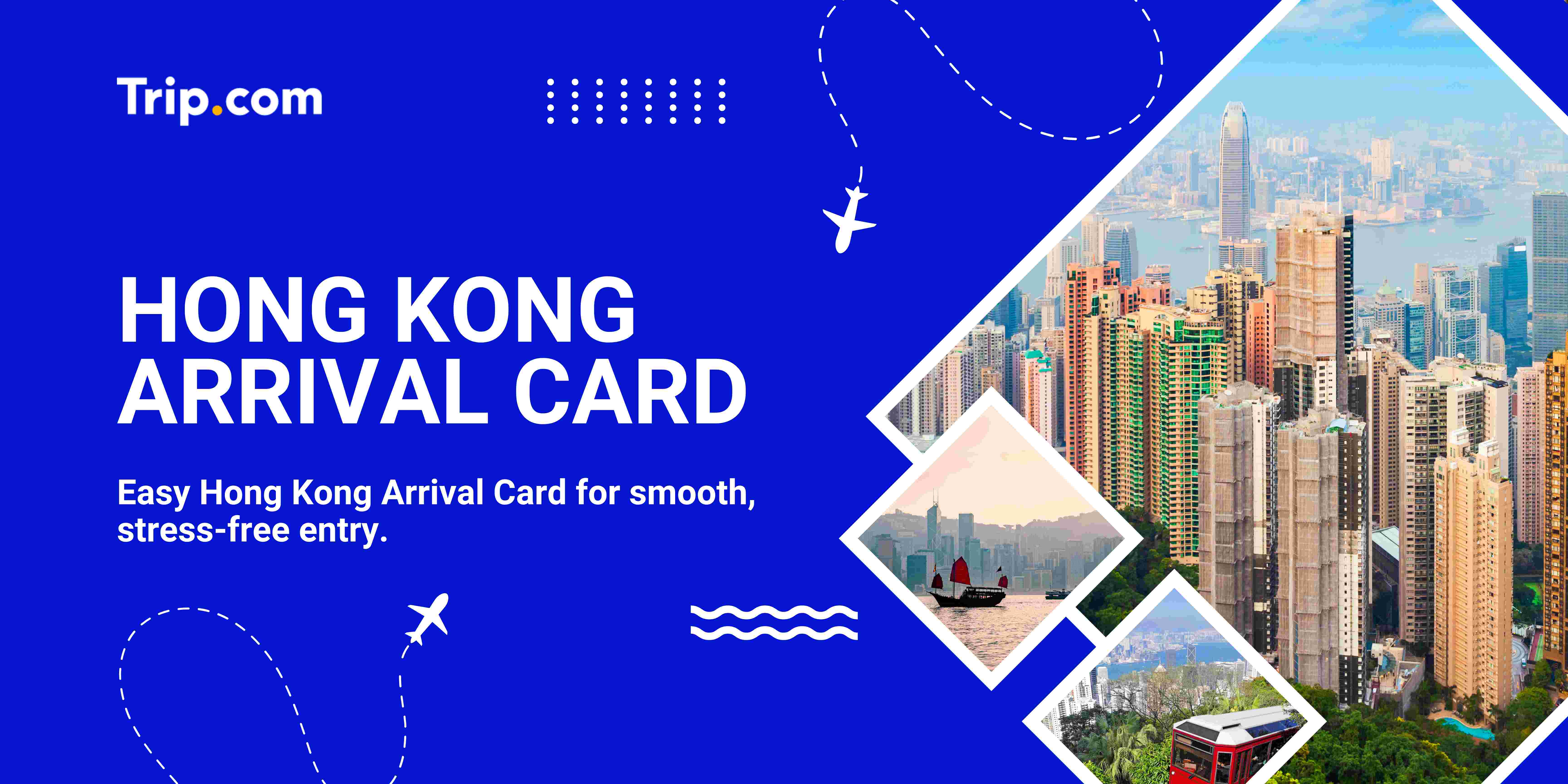 Hong Kong Arrival Card