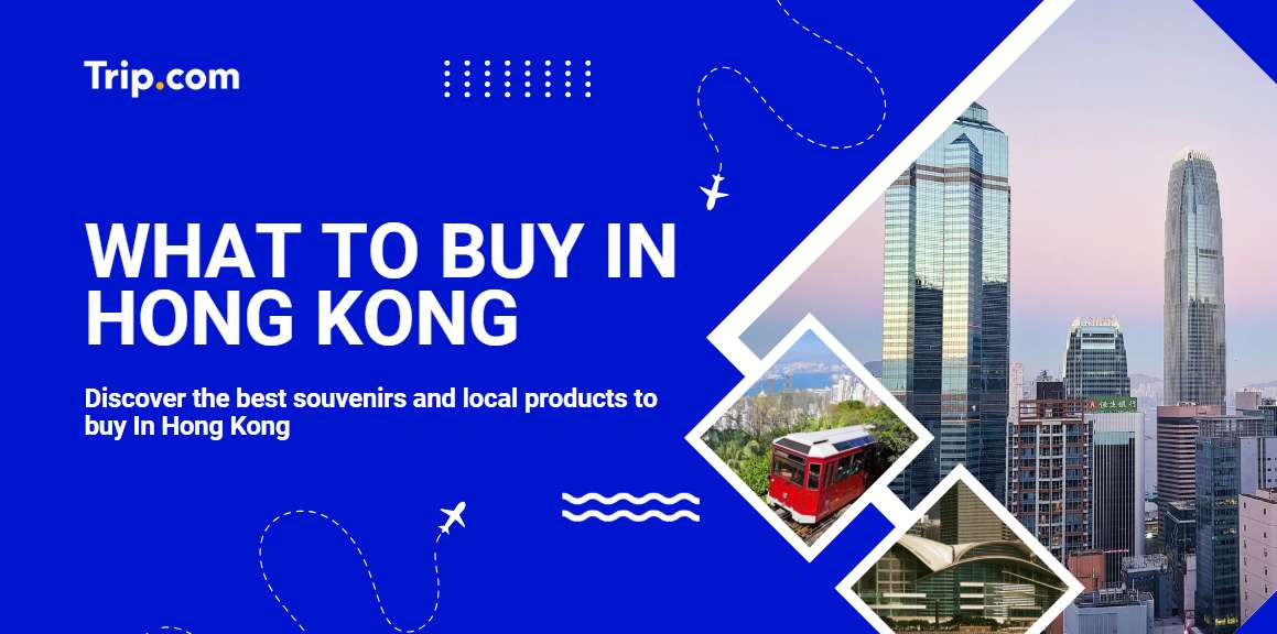 What To Buy In Hong Kong