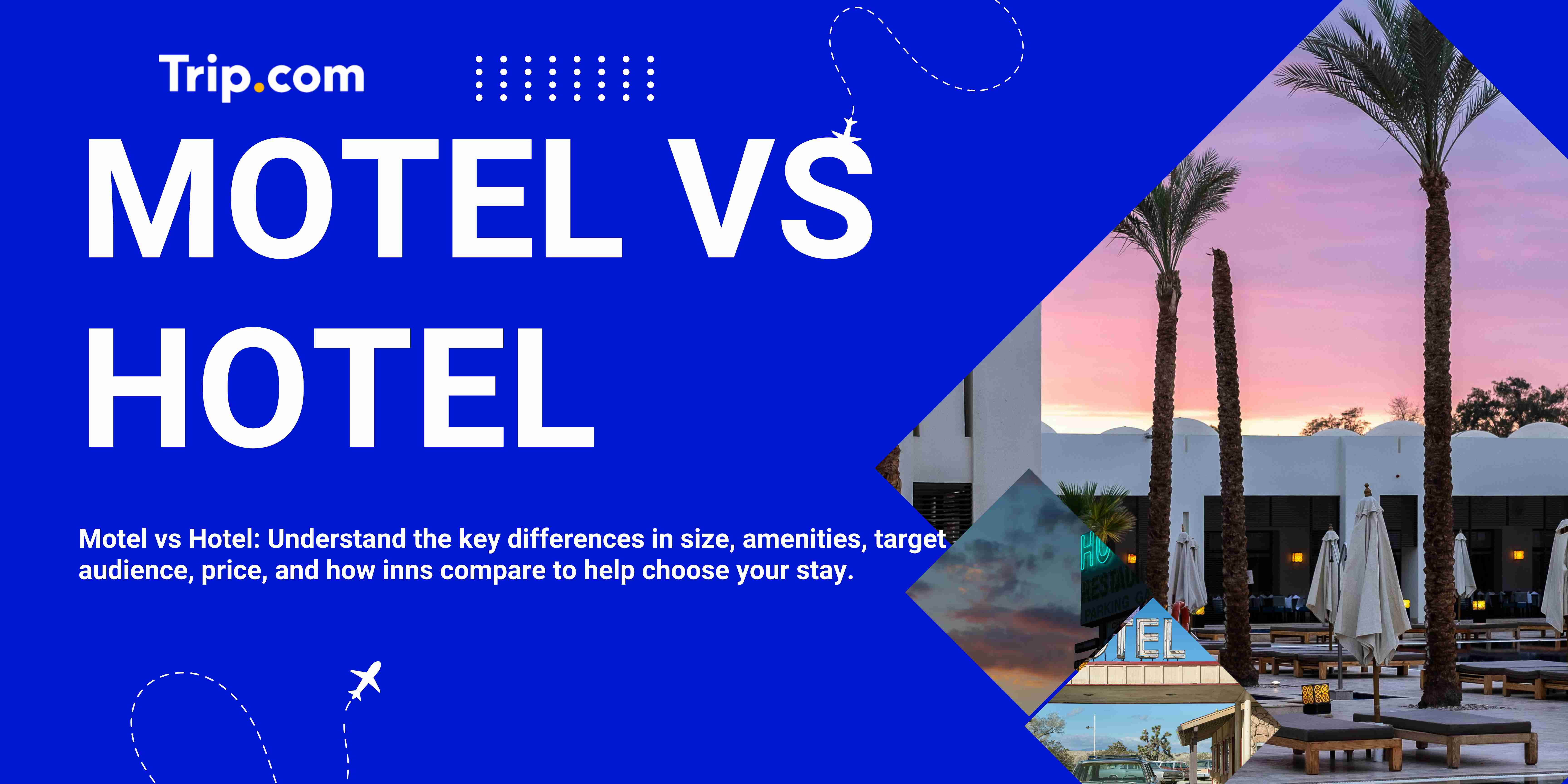 Motel vs Hotel – Key Differences Every Traveler Should Know