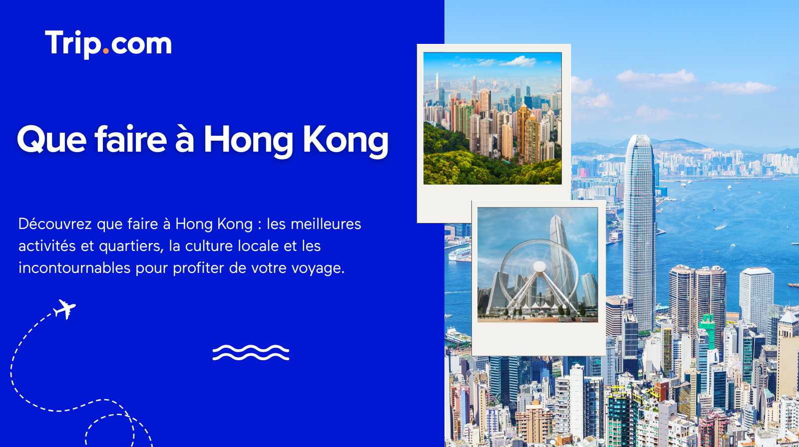 que faire a hong kong