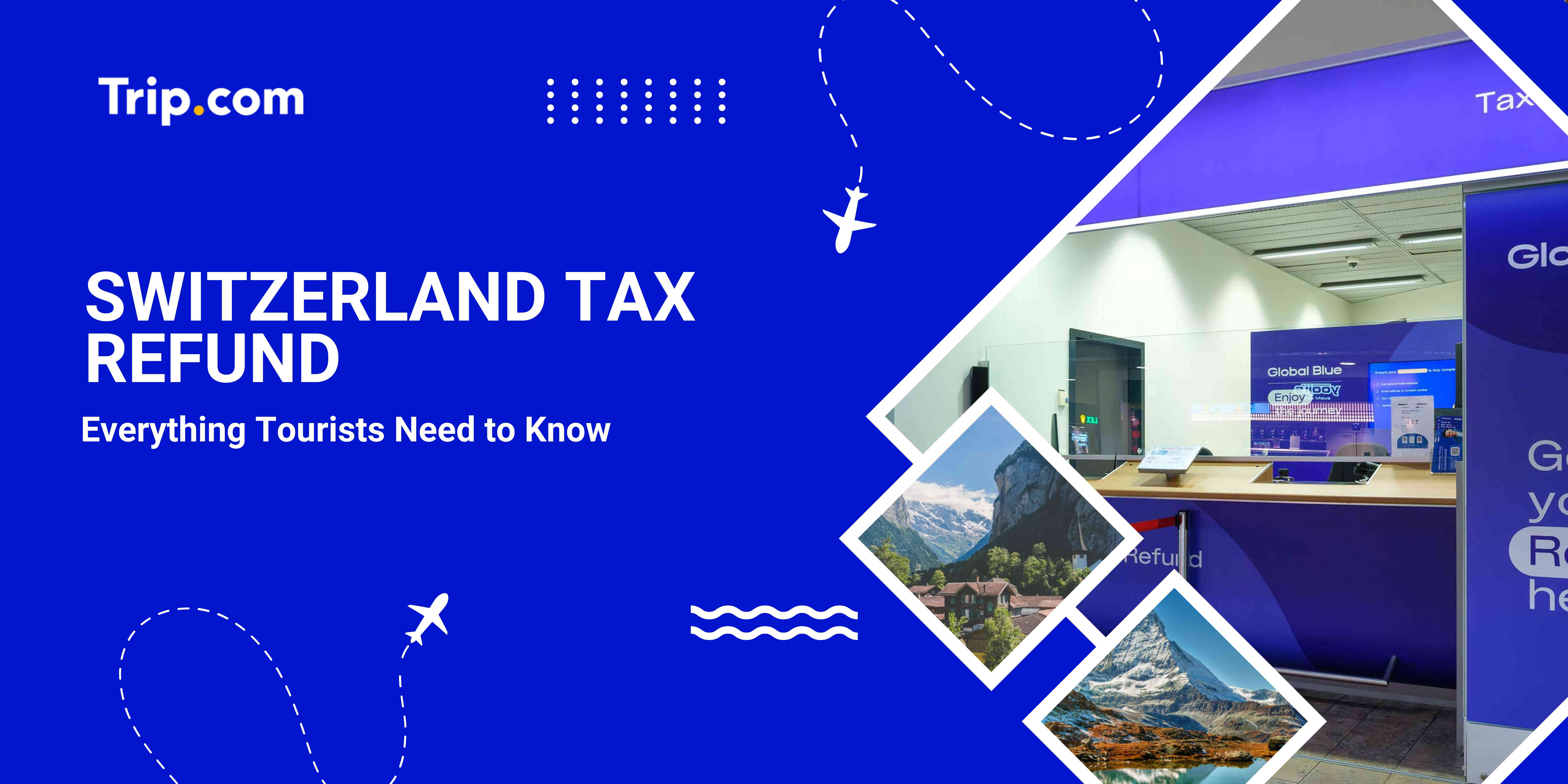 Switzerland Tax Refund