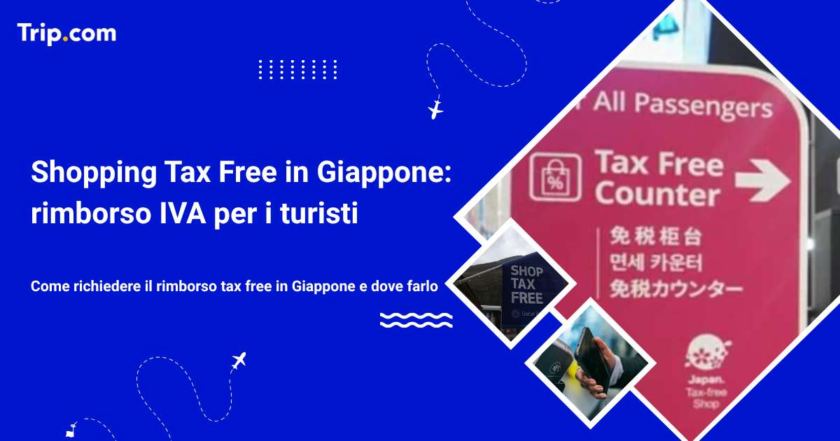 Shopping Tax Free in Giappone: rimborso IVA per i turisti