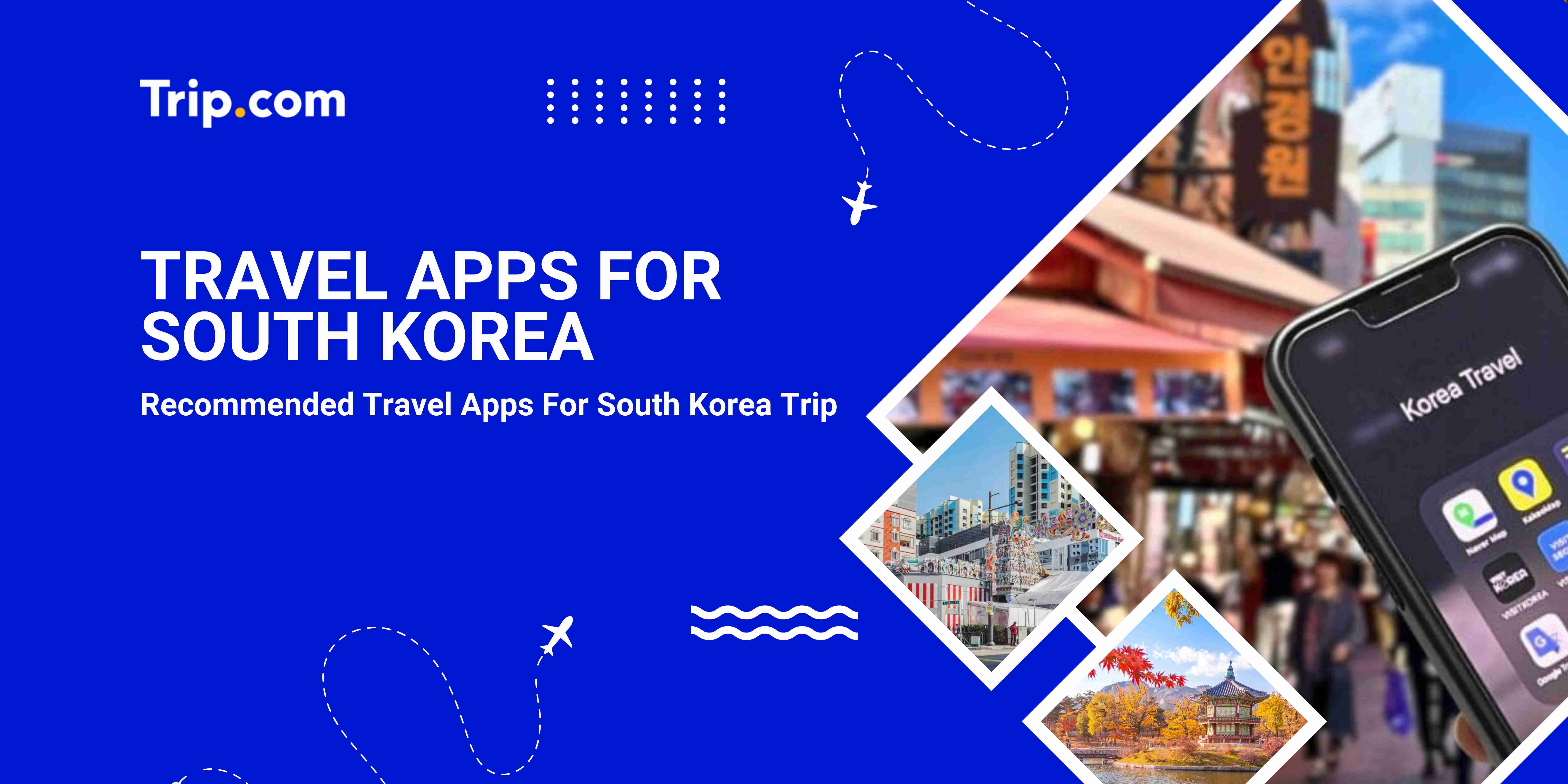 Travel Apps in South Korea