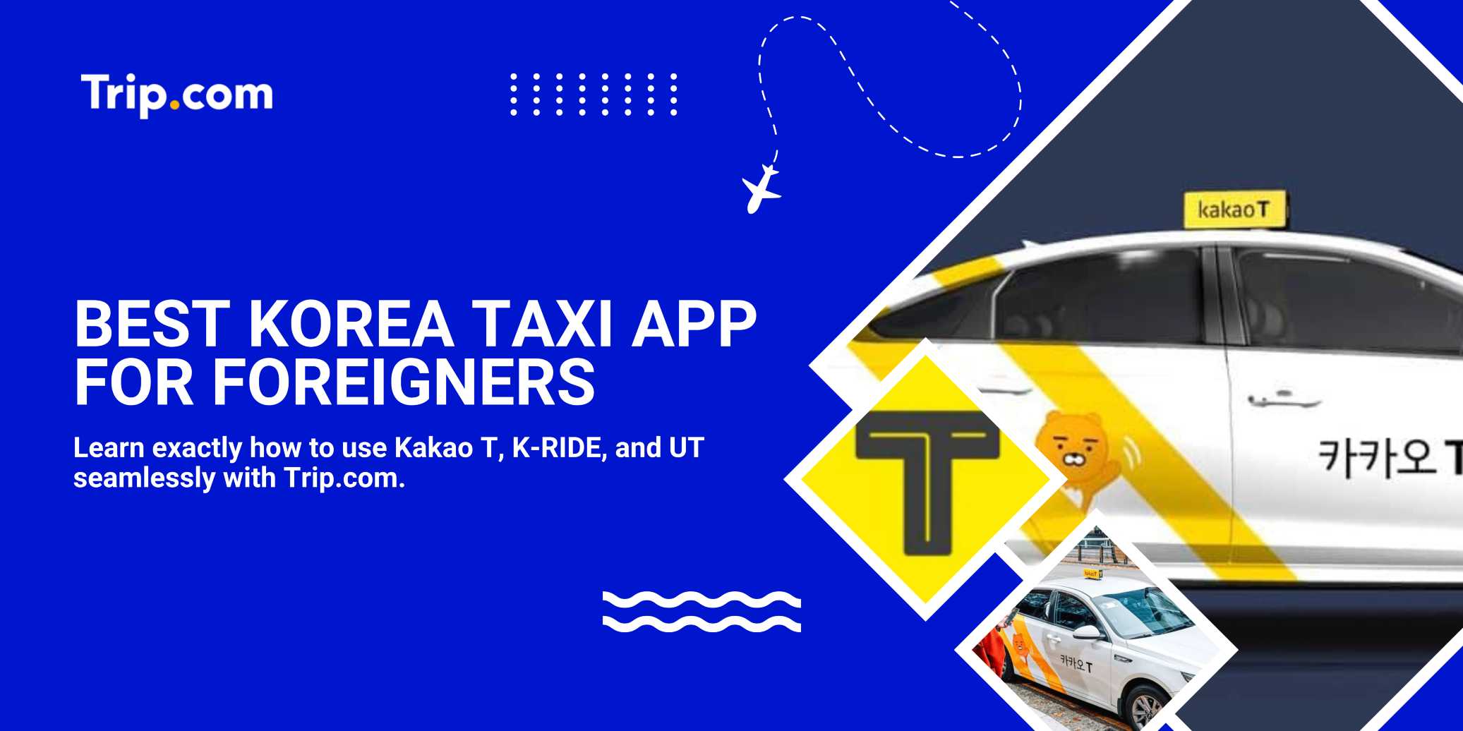 How to Use Kakao Taxi in Korea: The Complete Guide for Malaysians | Trip.com