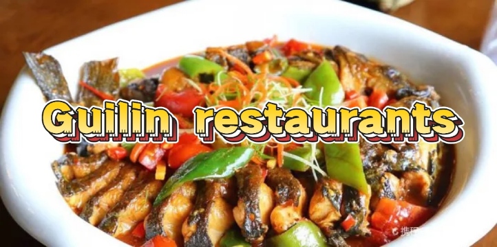 Guilin restaurants