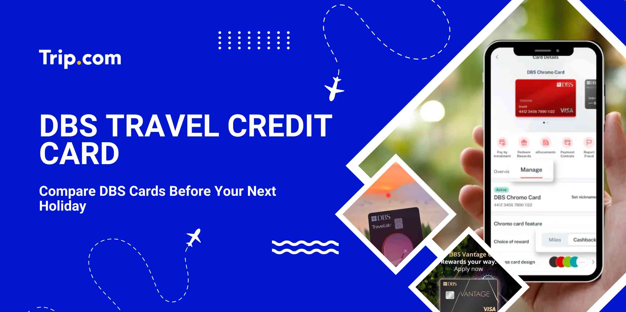 Ultimate Guide for DBS Travel Credit Card: Earn Miles, Save More, Travel Better