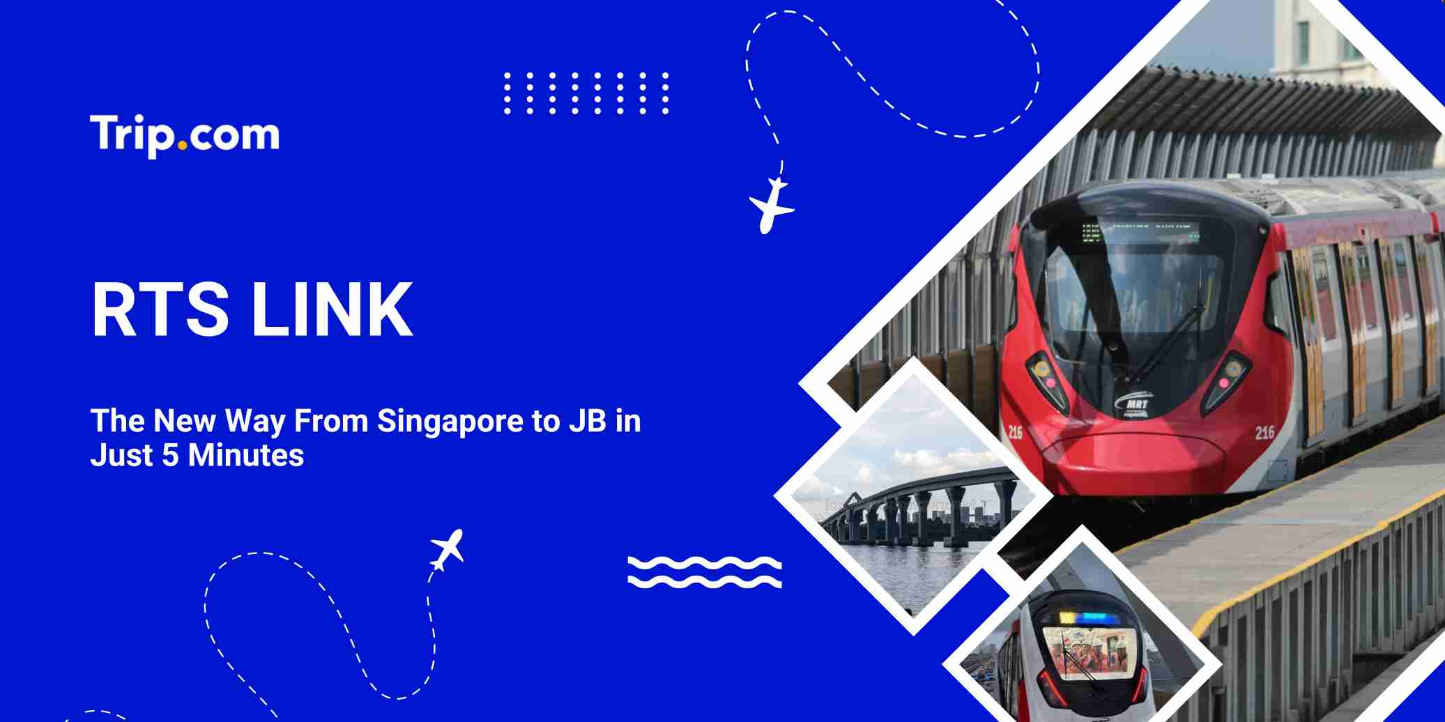 RTS Link Singapore to JB: Opening Date, Fare & Guide | Trip.com