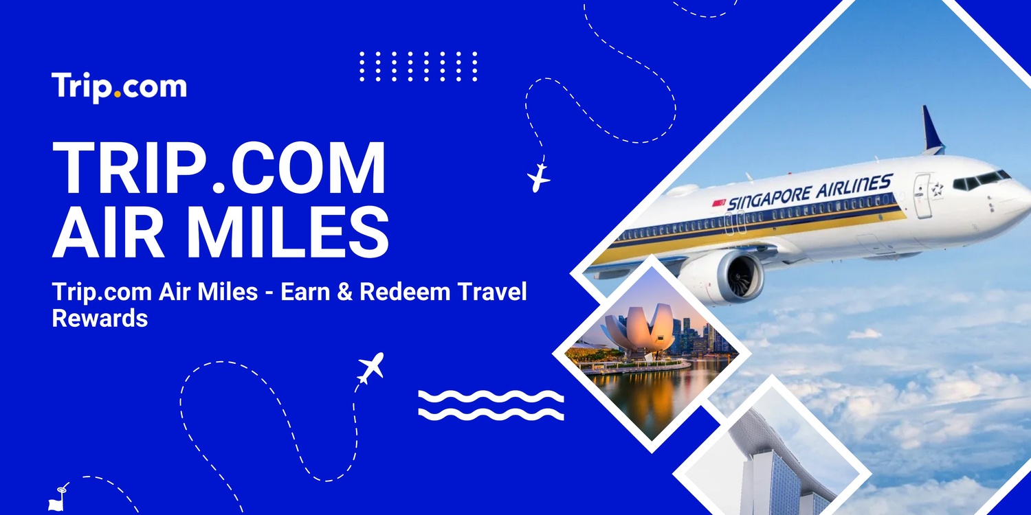 Trip.com Air Miles