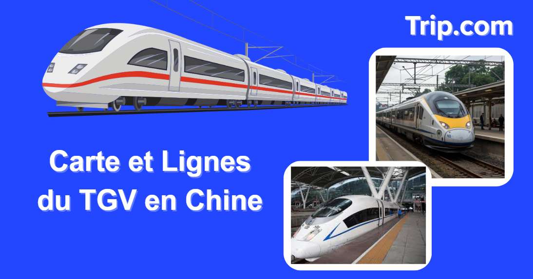 Carte et Lignes du TGV en Chine