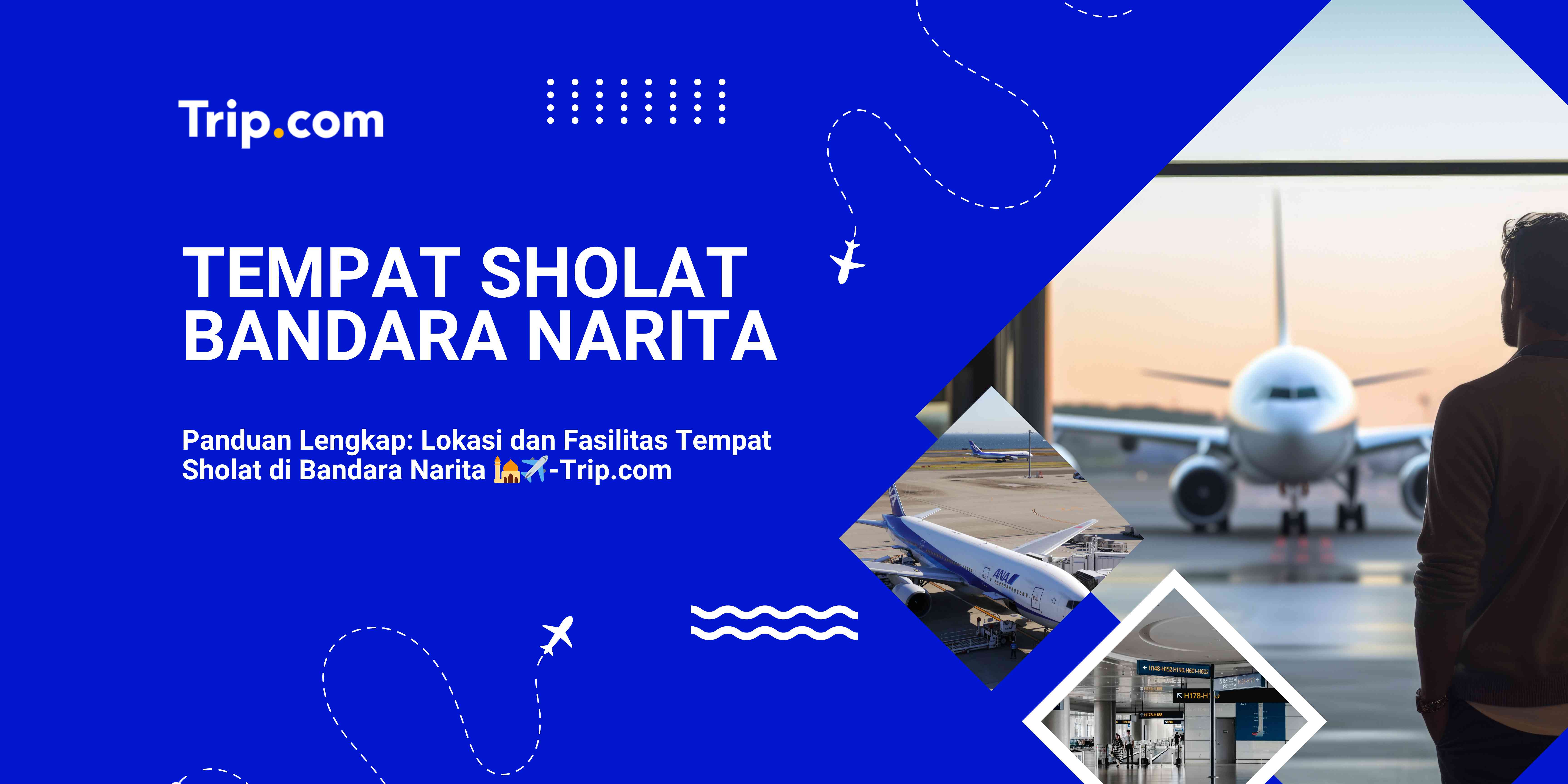 Tempat Sholat di Bandara Narita-Trip.com