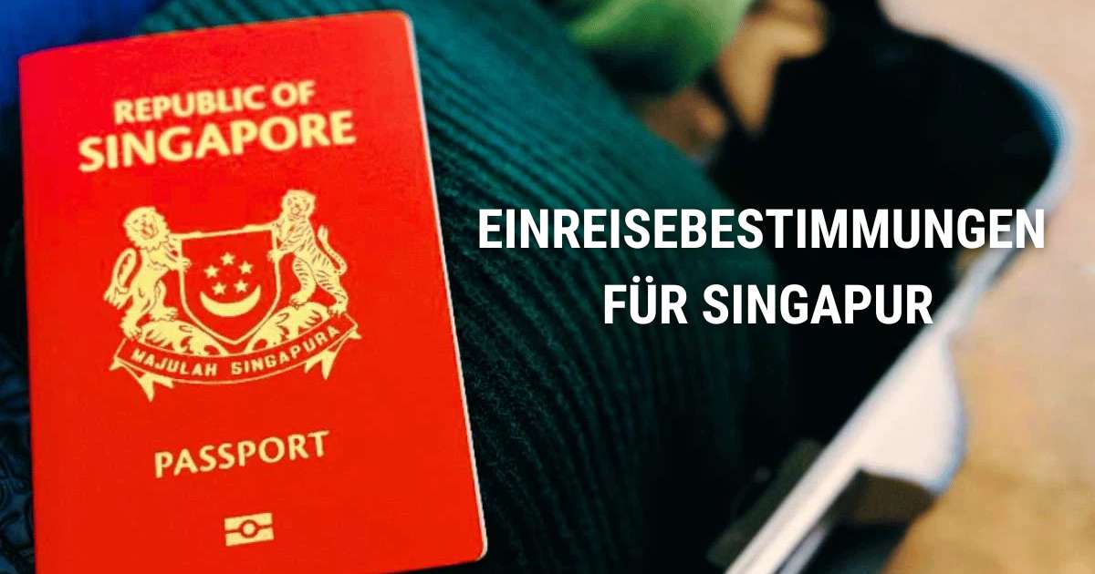 Einreisebestimmungen für Singapur in 2026: Braucht man ein Visum?