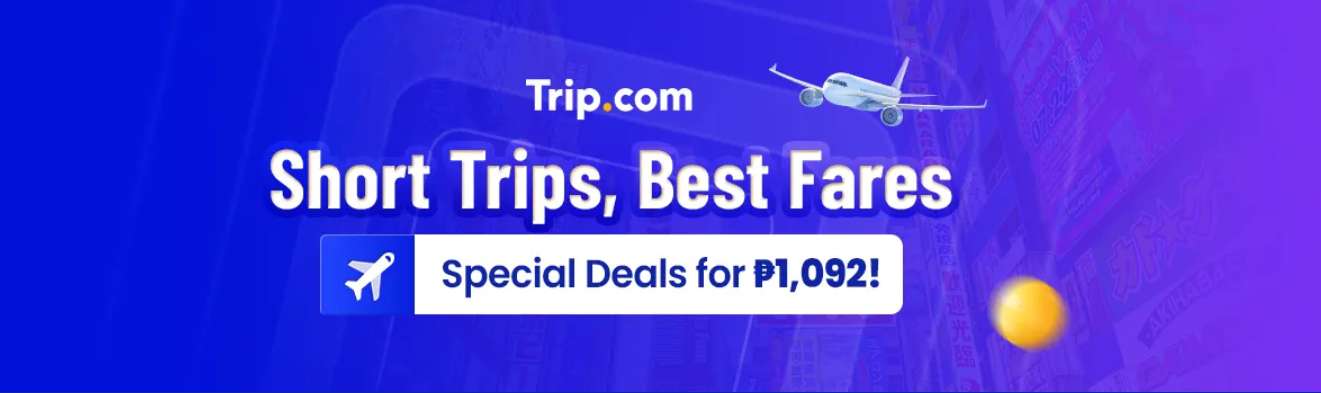 Short Trips, Best Fares | Trip.com