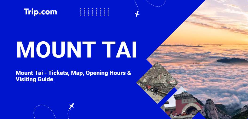Mount Tai Tickets & Guide