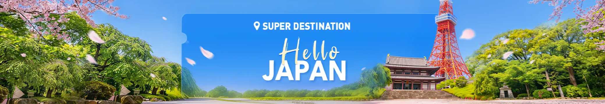 Trip.com 3.3 Super Destination: Hello Japan