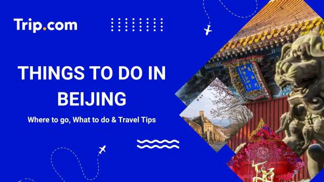 Things to do in Beijing