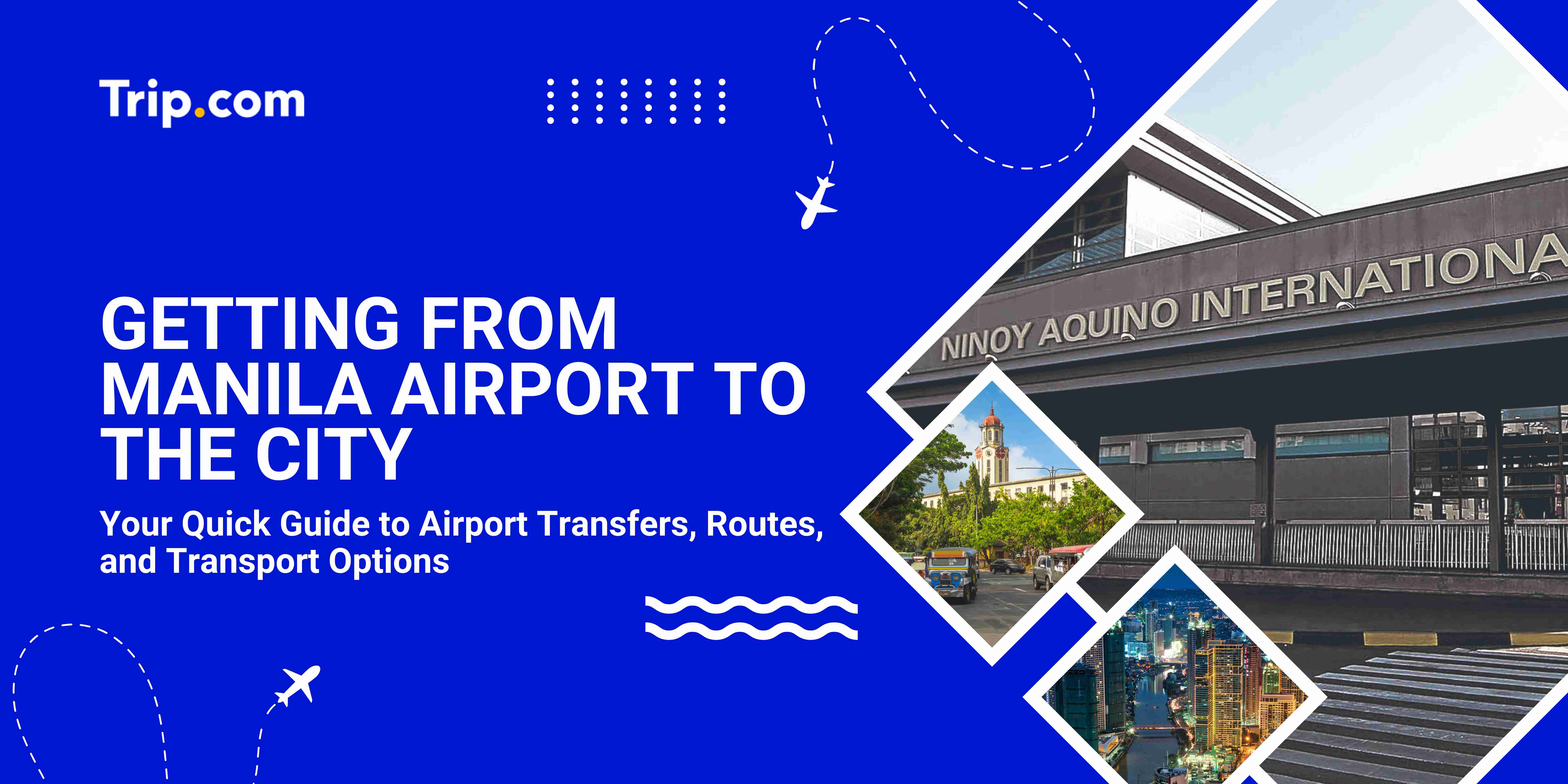 Manila Airport to City