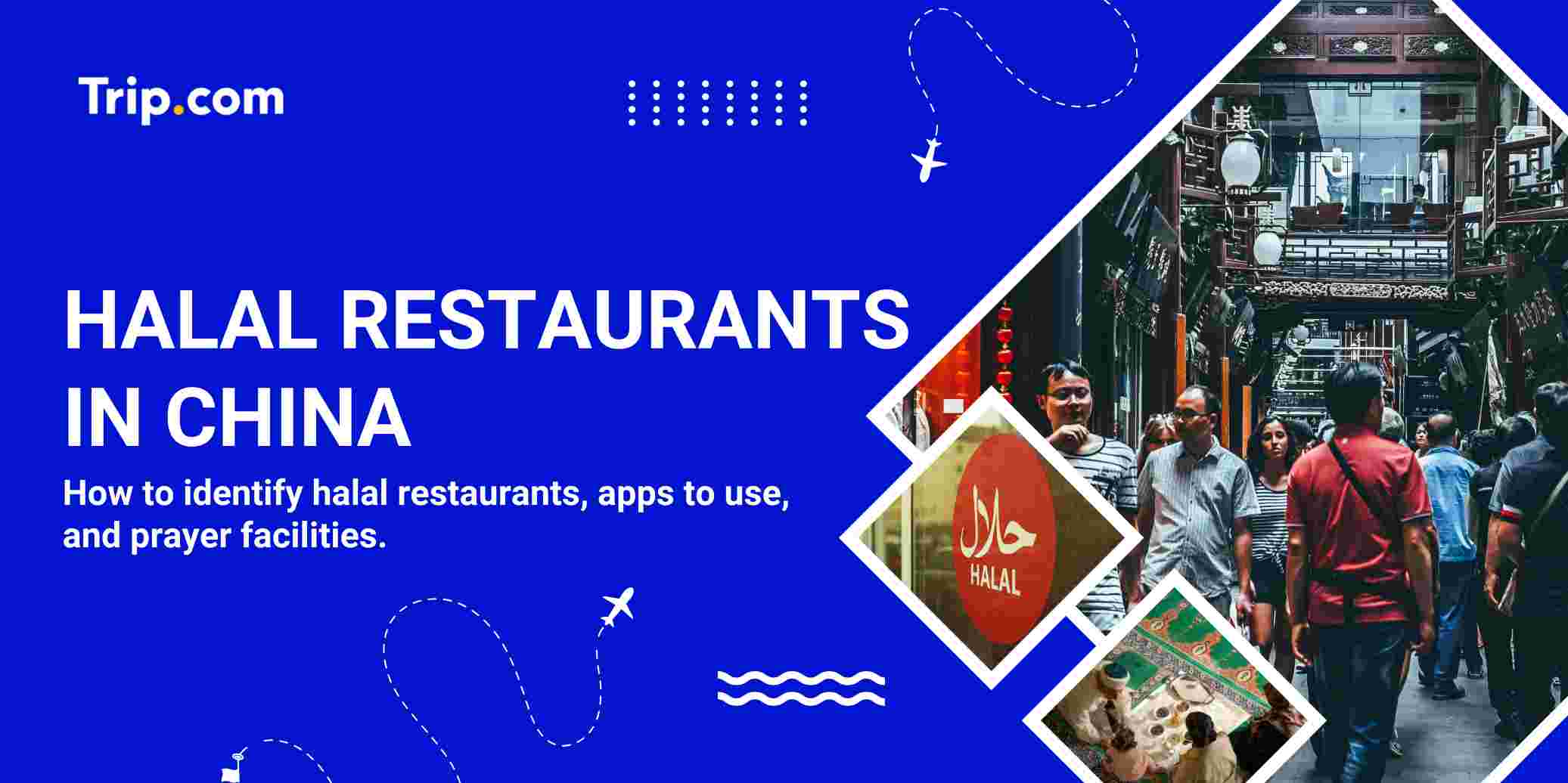 Where to FInd Halal Restaurants in China