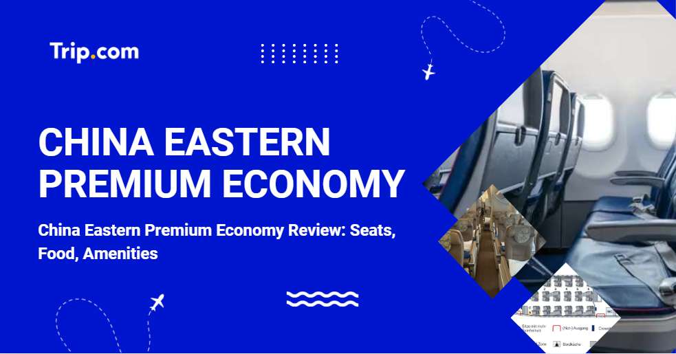 China Eastern Premium Economy