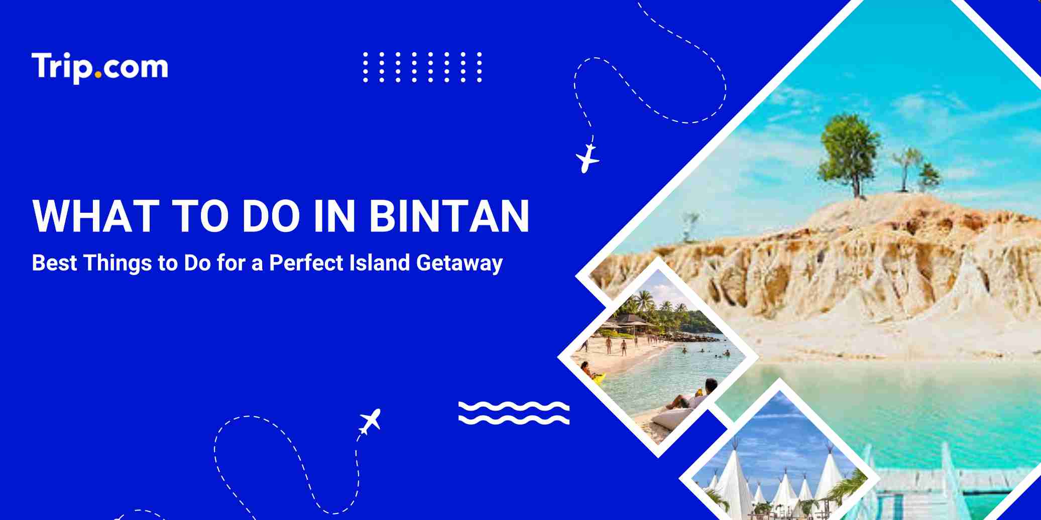 What to Do in Bintan: Best Attractions & Things to Do | Trip.com