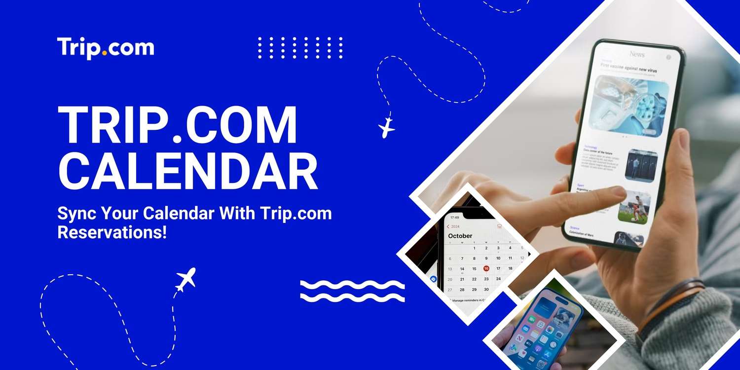 Hướng Dẫn Đồng Bộ Lịch Trip.com