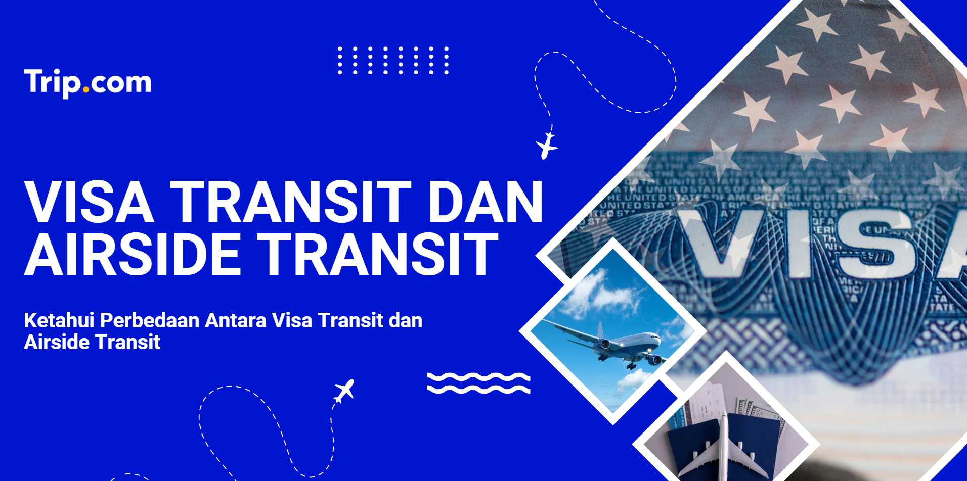 Perbedaan Visa Transit dan Airside Transit
