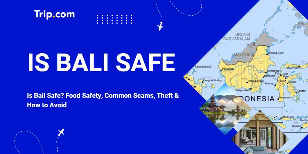 Is Bali Safe