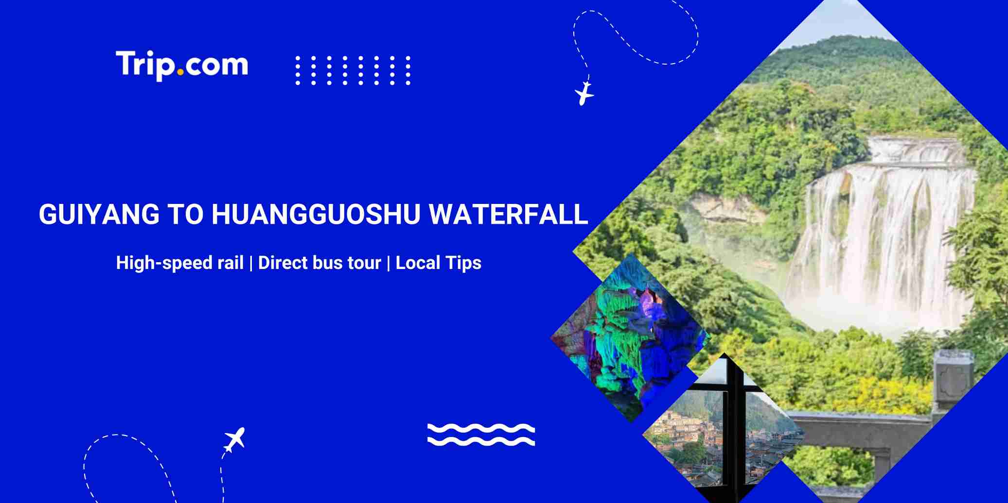 Guiyang to Huangguoshu Waterfall Transit Info | Trip.com