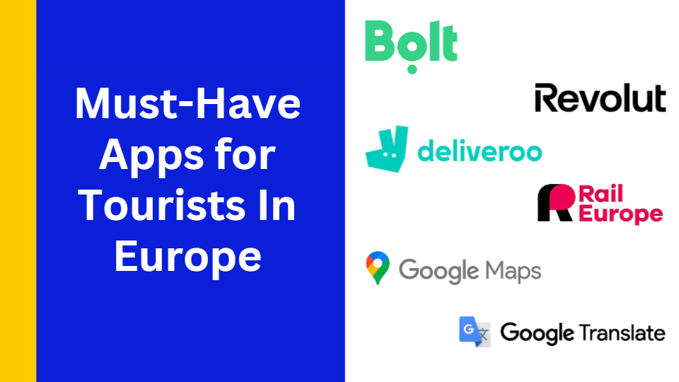 Must-Have Apps for Tourists in Europe