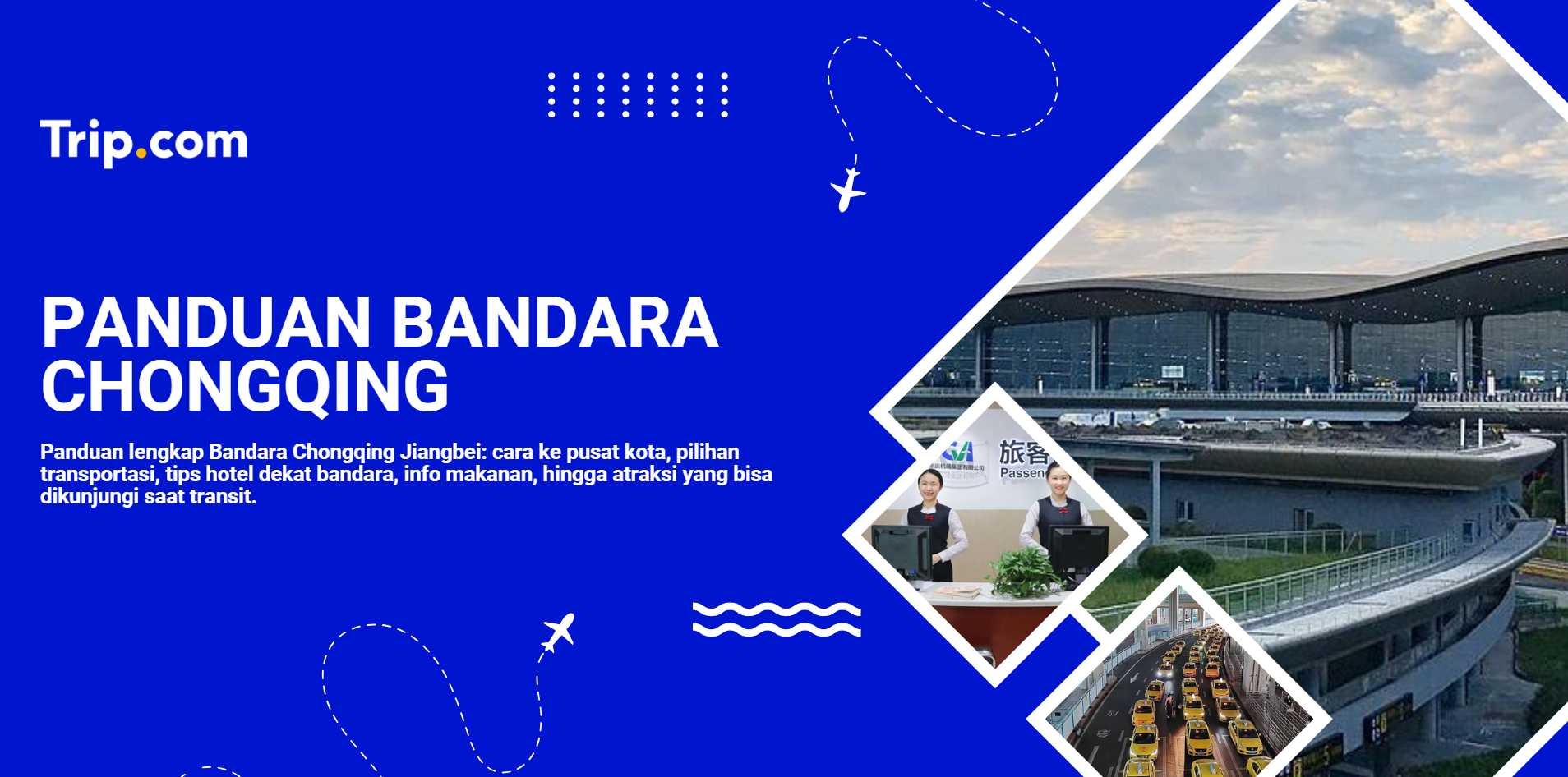PANDUAN BANDARA CHONGQING