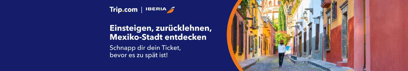 Entdecke Mexiko-Stadt – jetzt mit 20 € Rabatt bei Iberia