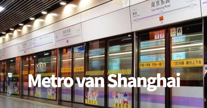 Metro van Shanghai: kaart, dienstregeling & ticket-tip