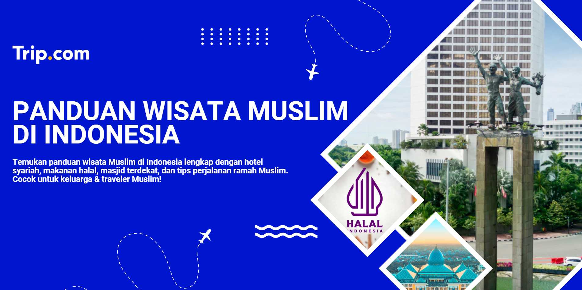 panduan wisata muslim di indonesia