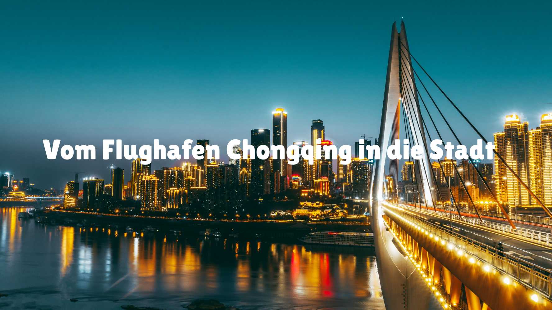 Vom Flughafen Chongqing in die Stadt