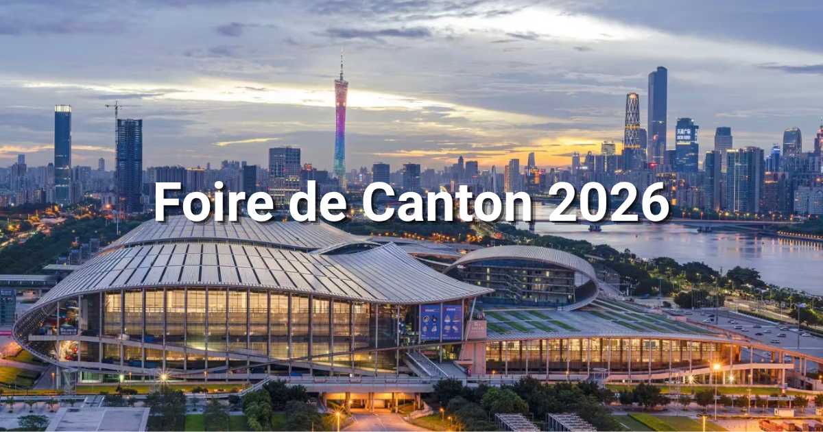 Foire de Canton Octobre