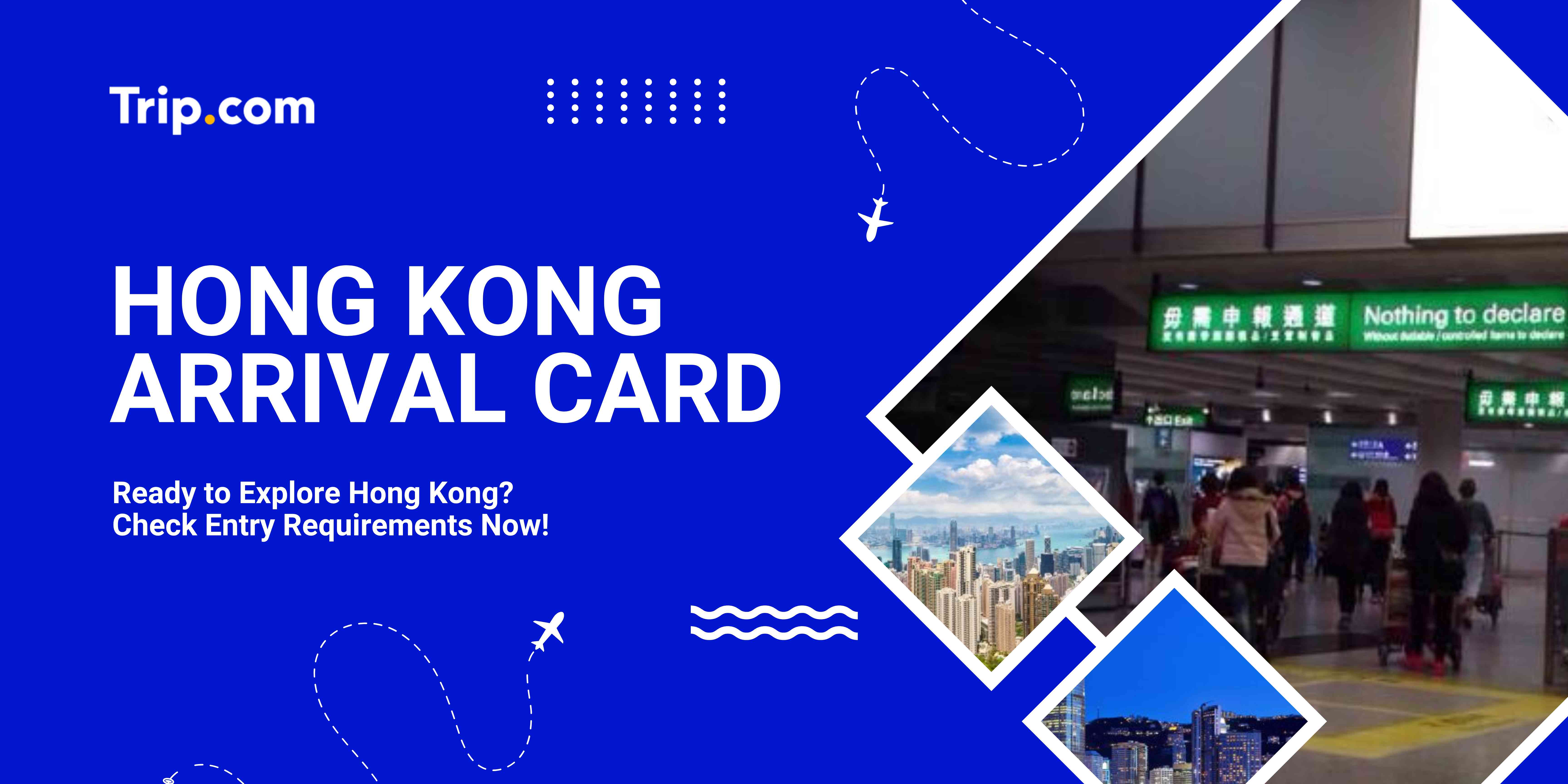 Hong Kong Arrival Card