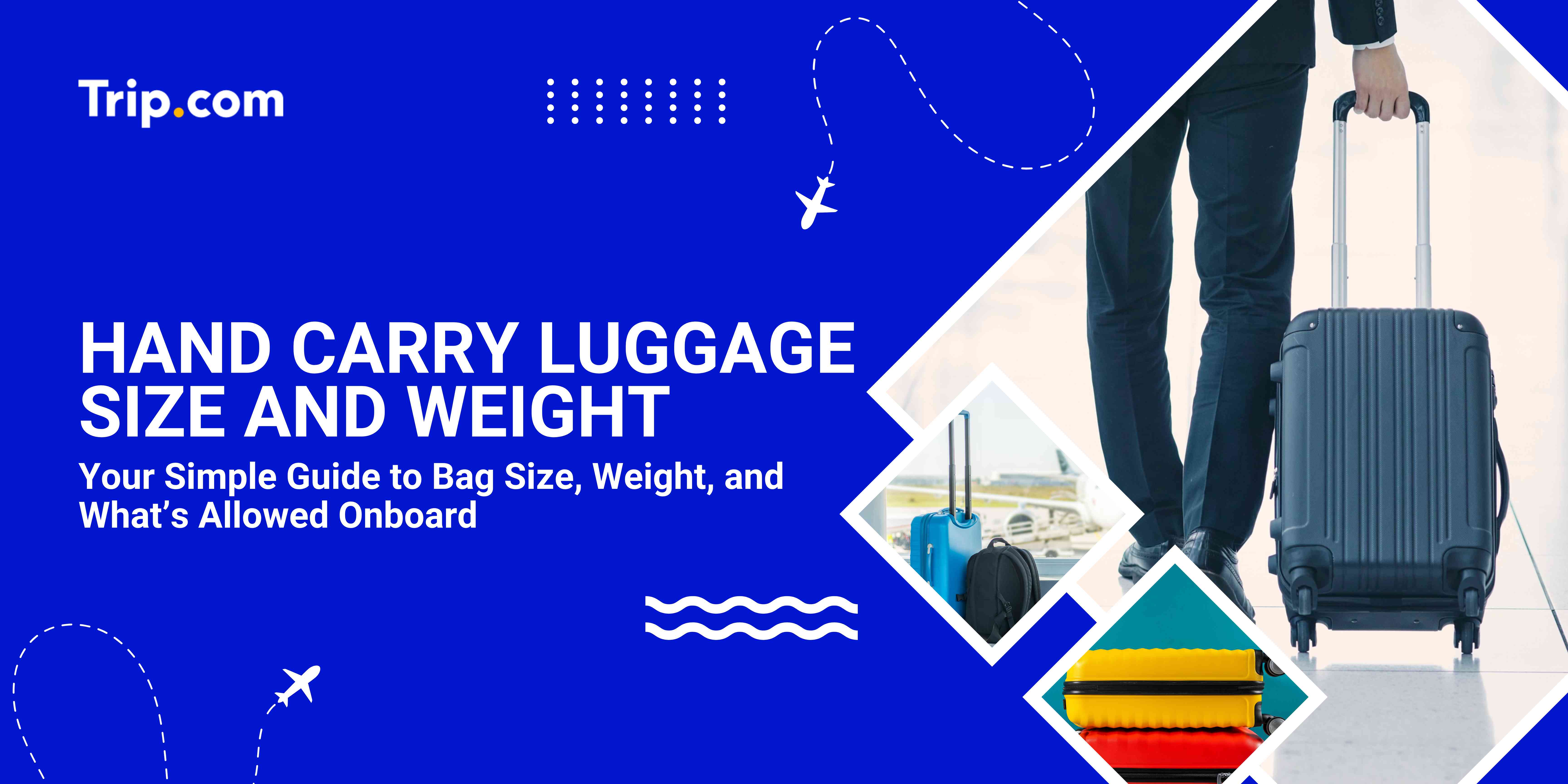 Hand Carry Luggage Size
