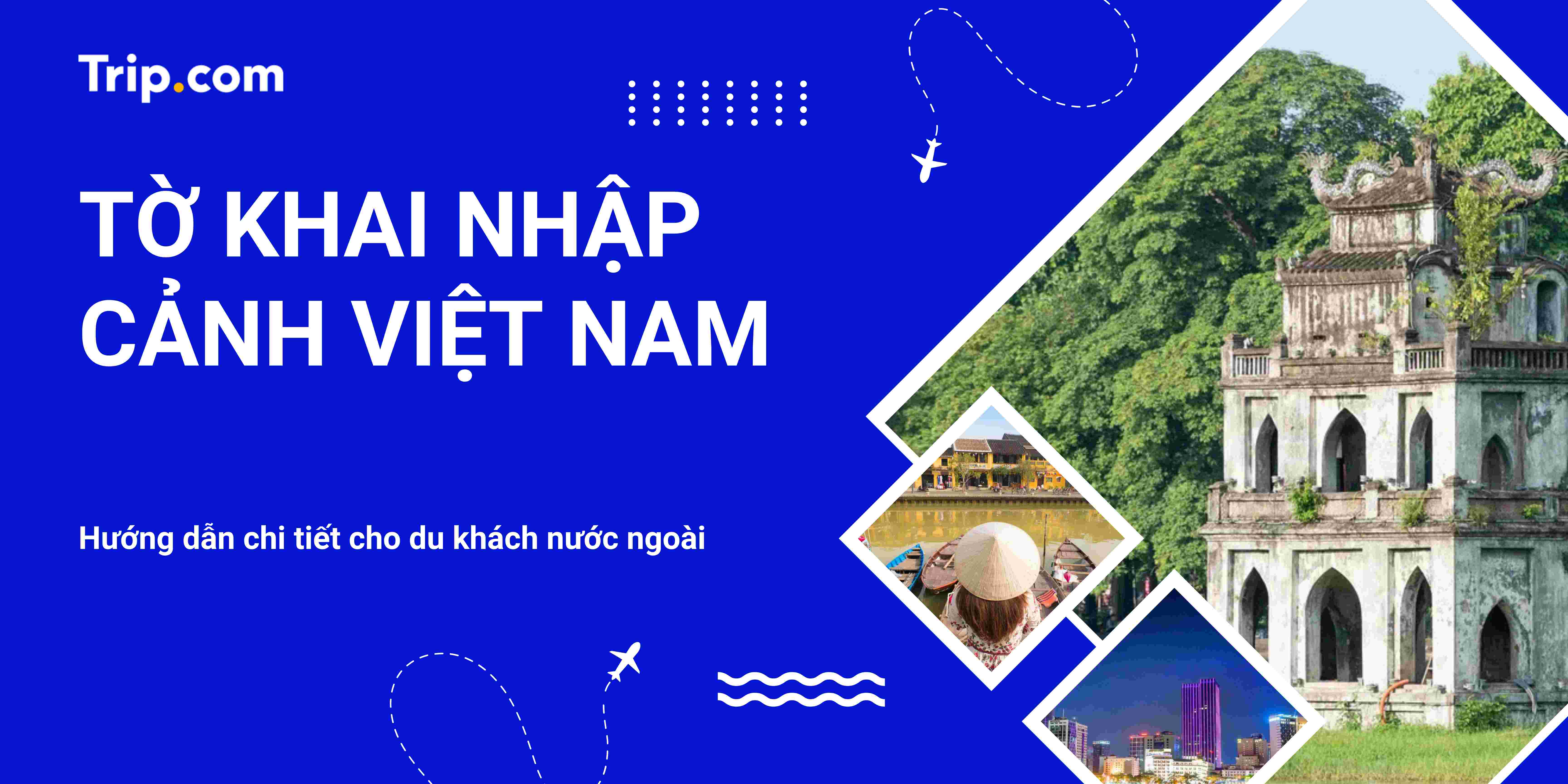 tờ khai nhập cảnh Việt Nam