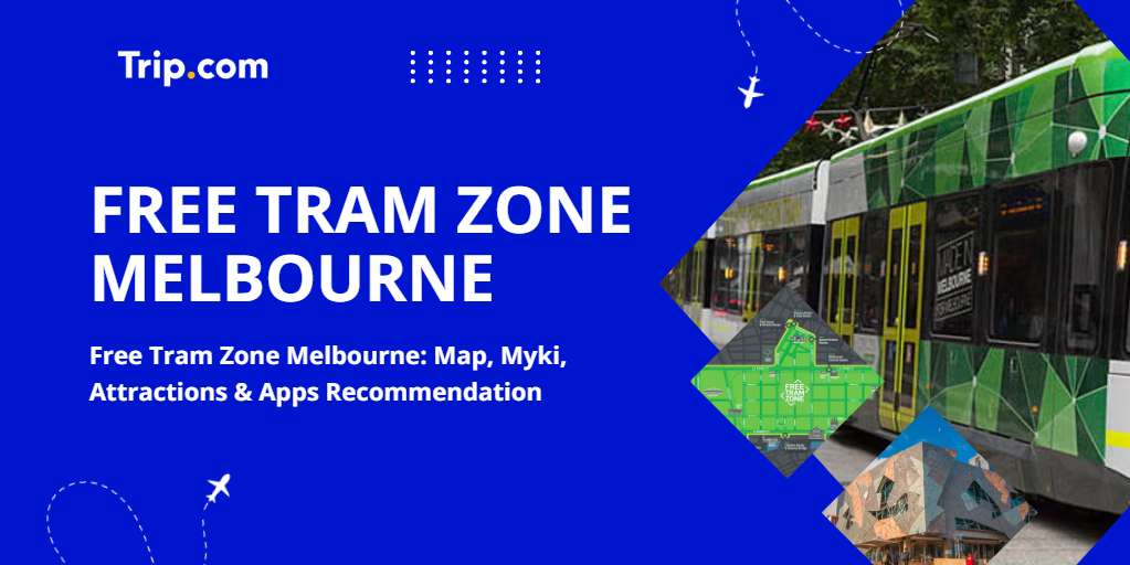 Free Tram Zone Melbourne