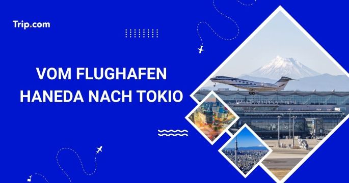 Vom Flughafen Haneda nach Tokio