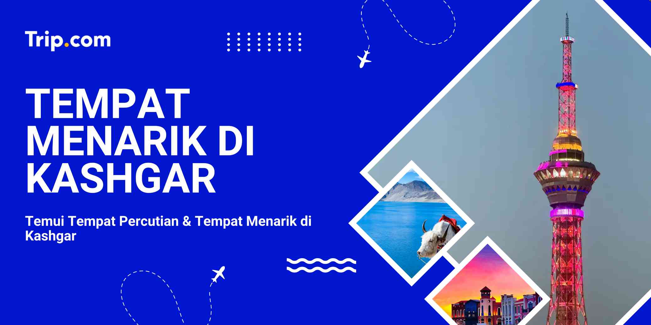 Tempat Menarik di Kashgar