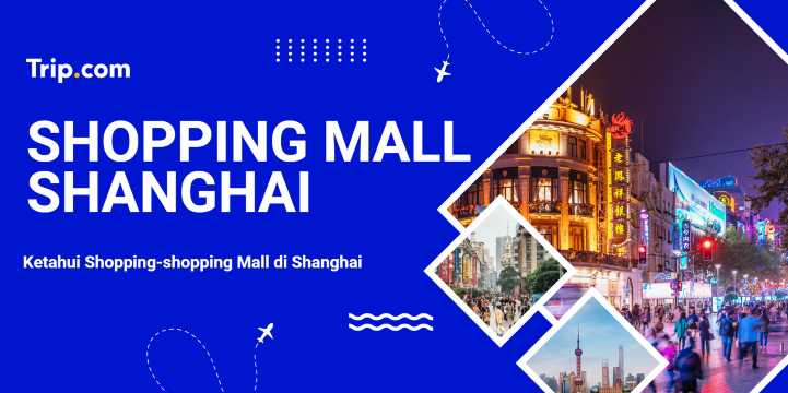 Shopping Mall di Shanghai