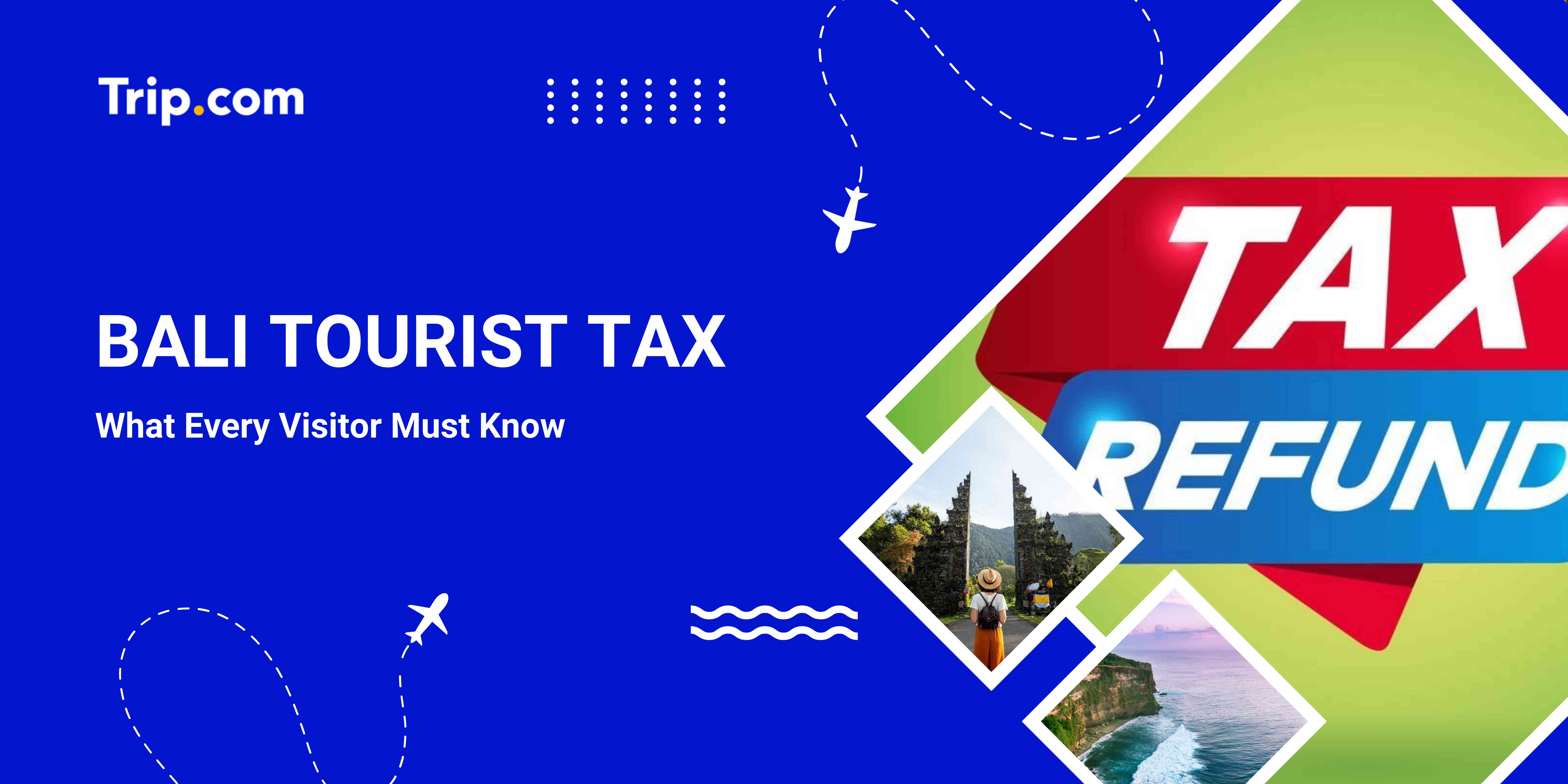 Bali Tourist Tax